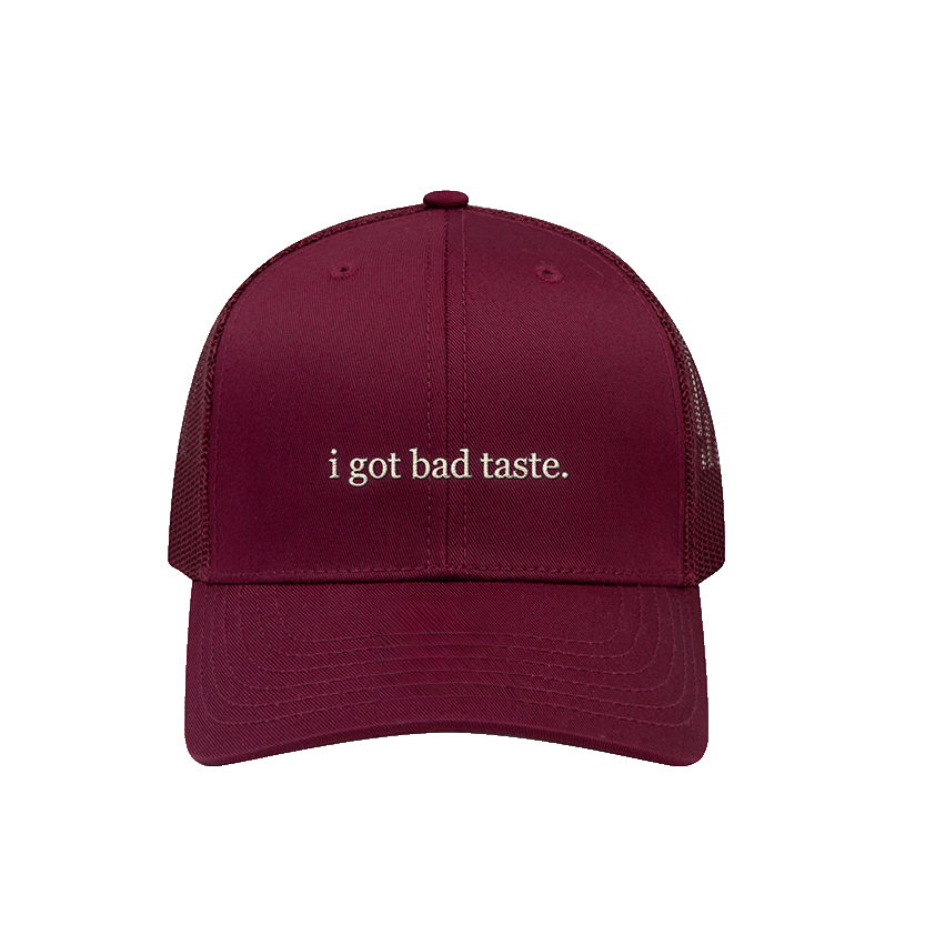 bad taste Hat